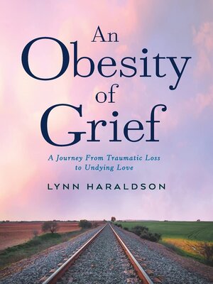 cover image of An Obesity of Grief